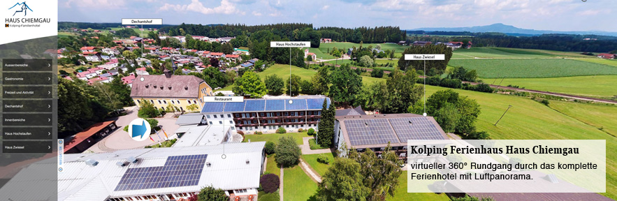 360 Grad Rundgang Kolping Haus Chiemgau